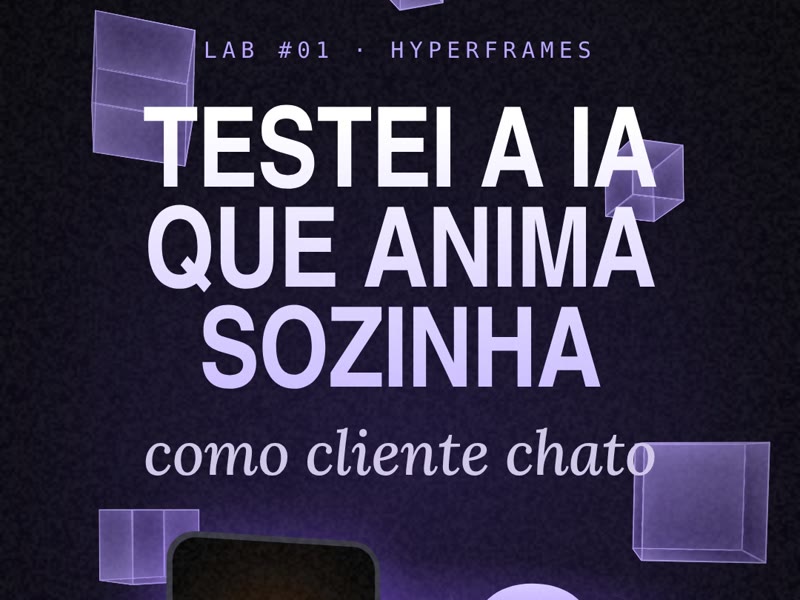 Capa do Lab 01: Testei a IA que anima sozinha